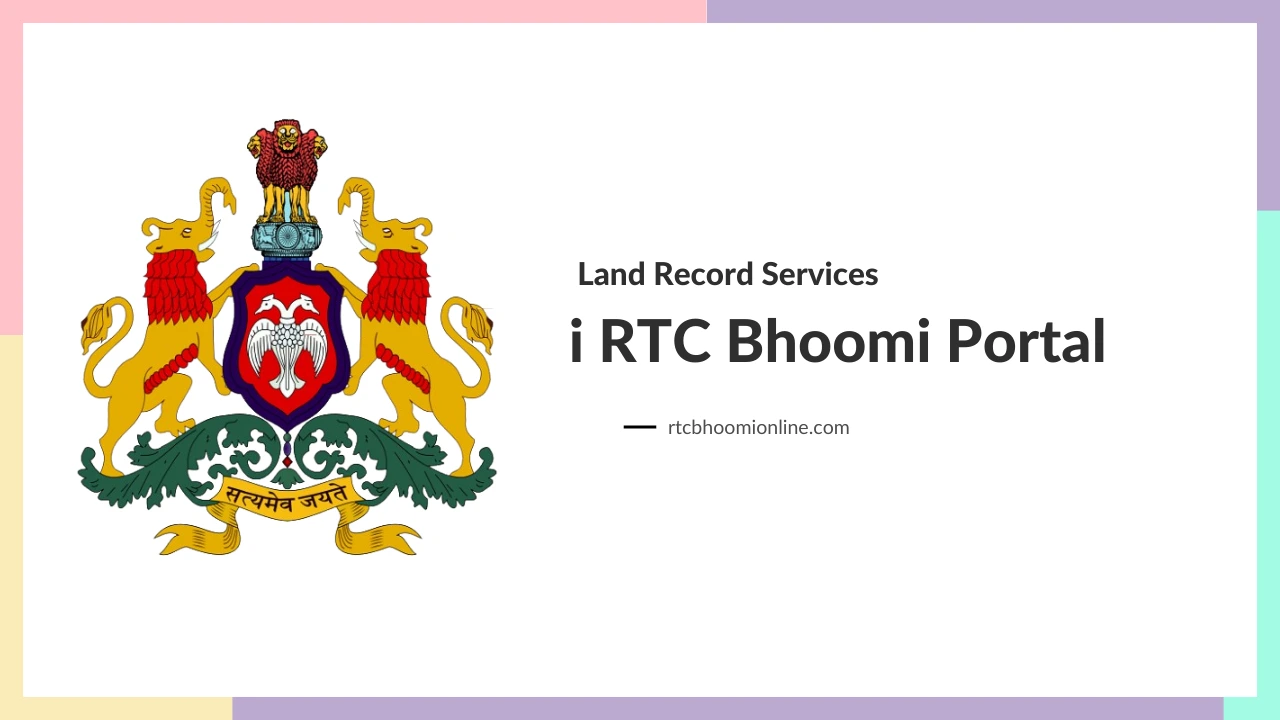 i RTC Bhoomi: Access Karnataka Land Records Online