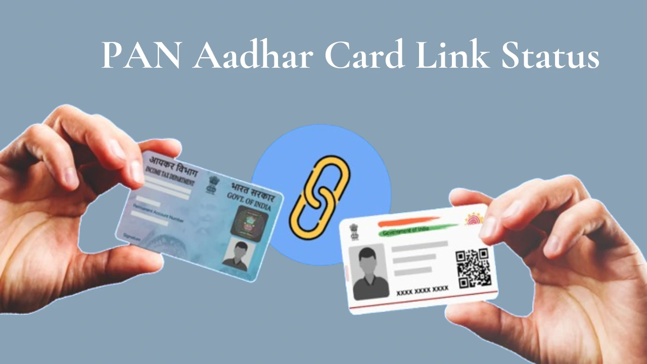 PAN Card Aadhar Card Link Status