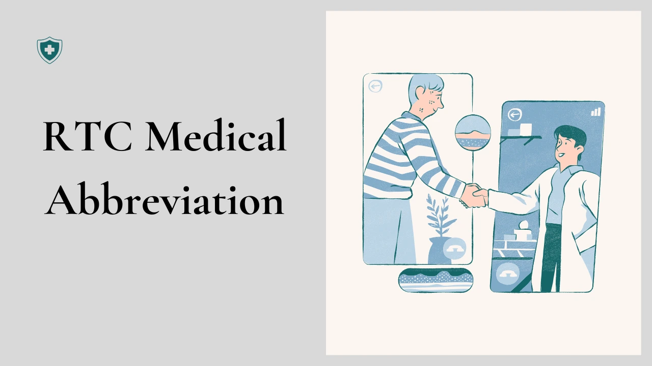 RTC Medical Abbreviation