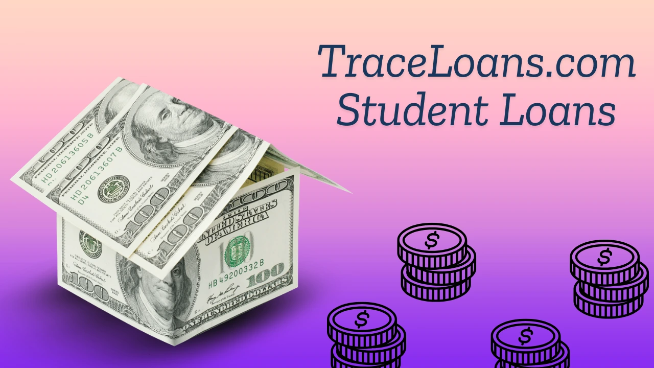 TraceLoans.com Student Loans